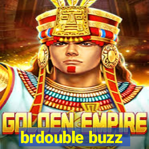 brdouble buzz